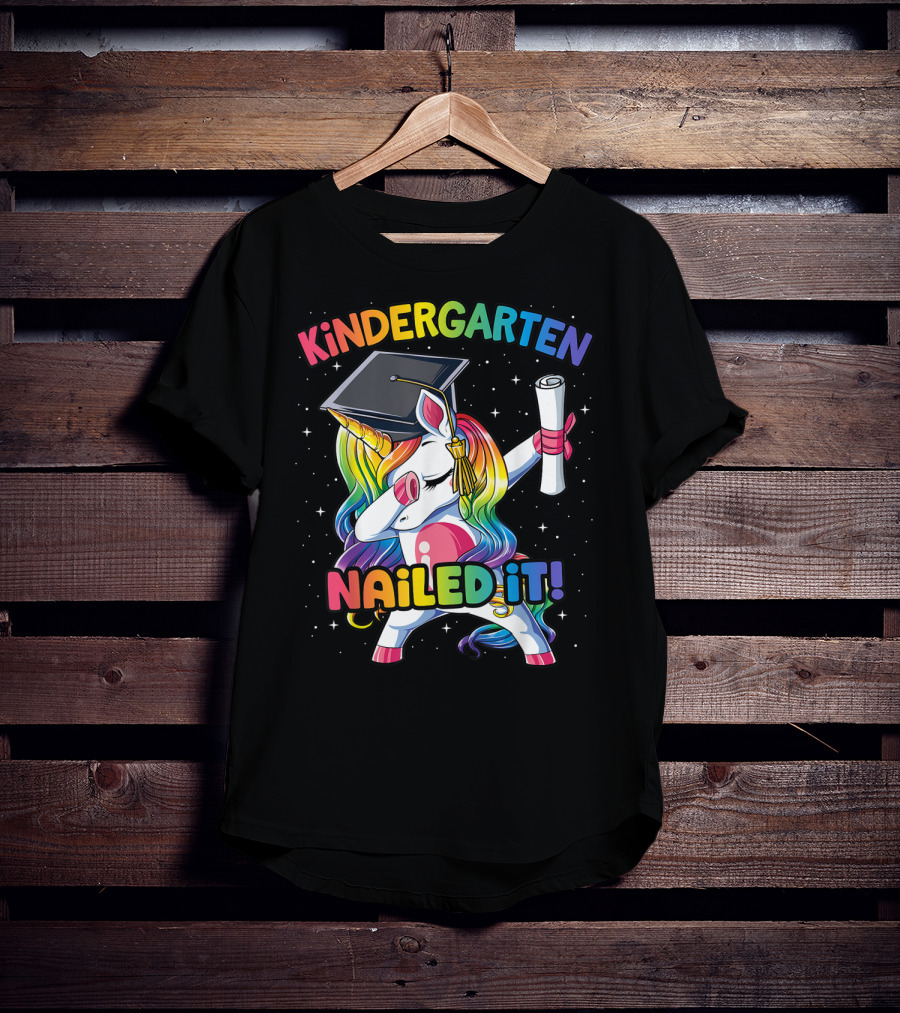 Kindergarten Nailed It Unicorn Graduation Dabbing Rainbow T-Shirt