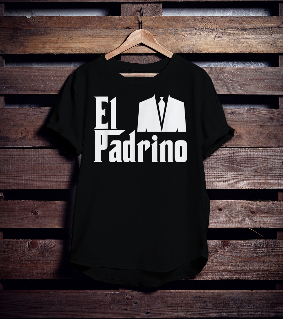 El Padrino Godfather Compadre Godparent Suit T-Shirt