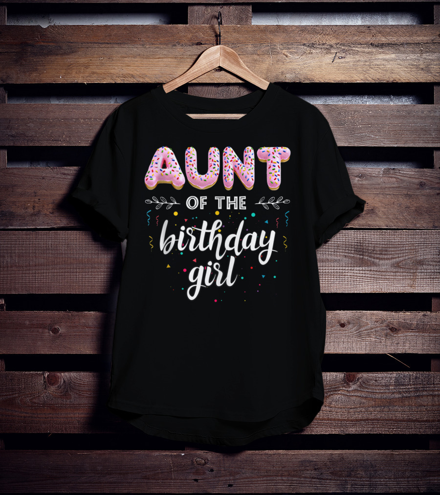 Aunt Of The Birthday Girl Donut Theme T-Shirt