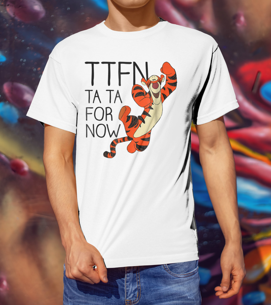 Disney Winnie The Pooh Tigger TTFN Ta Ta For Now T-Shirt