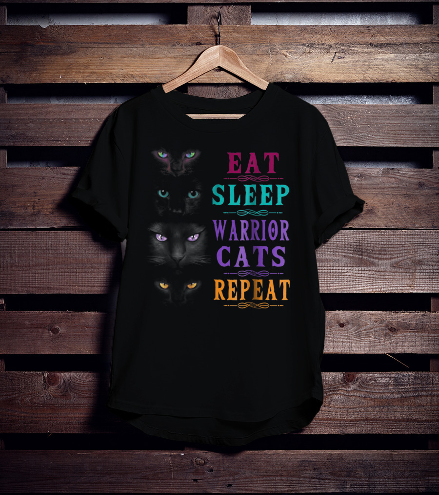 Eat Sleep Warrior Cats Repeat Four Cats Eyes T-Shirt