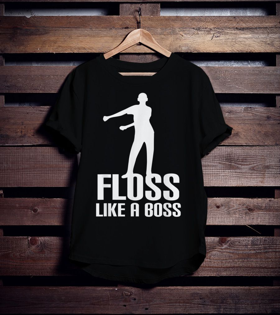 Floss Like A Boss Dance Flossing Moves T-Shirt