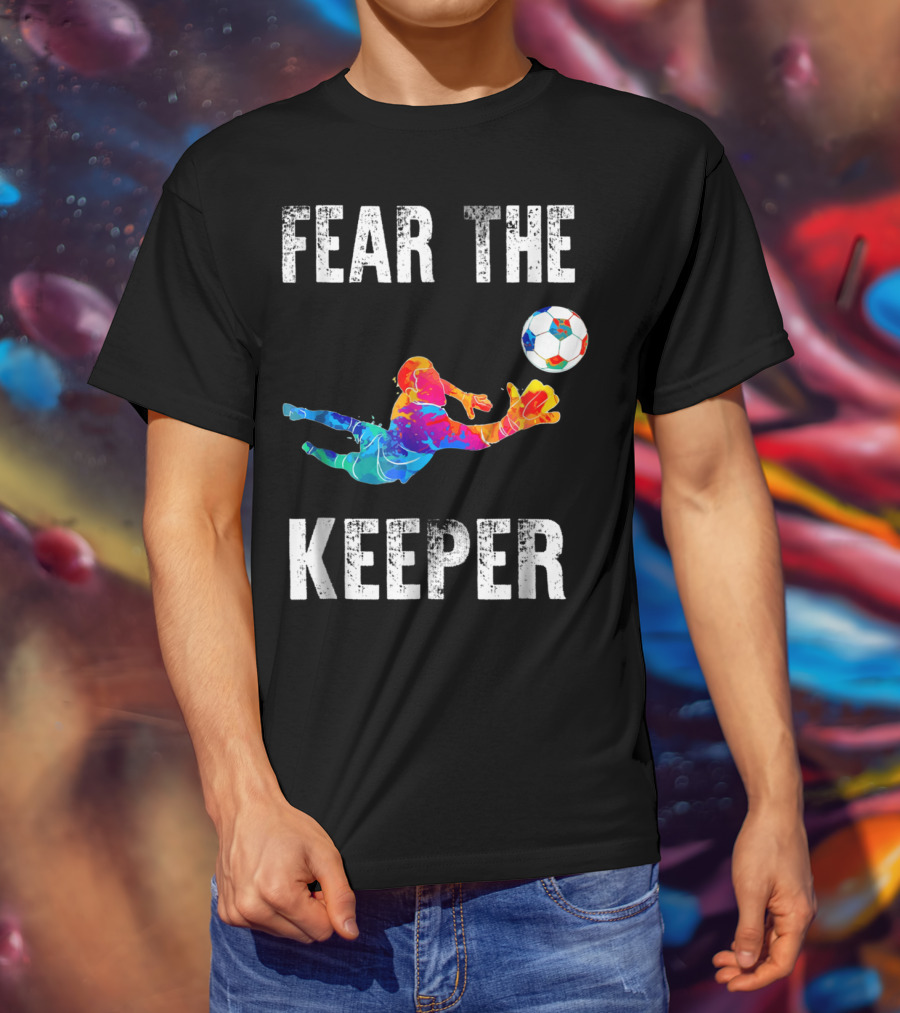 Fear The Keeper Diving Soccer Goalkeeper Splashmulticolor T-Shirt