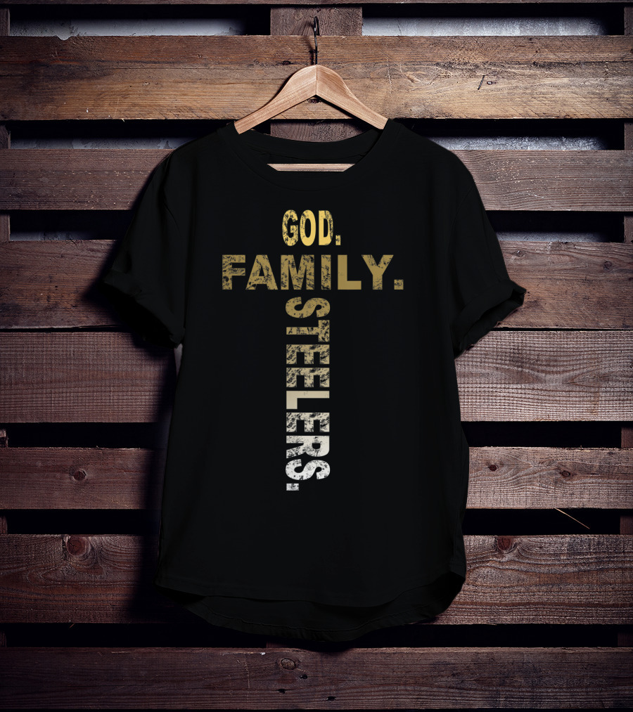 God Family Steelers Father's Day T-Shirt