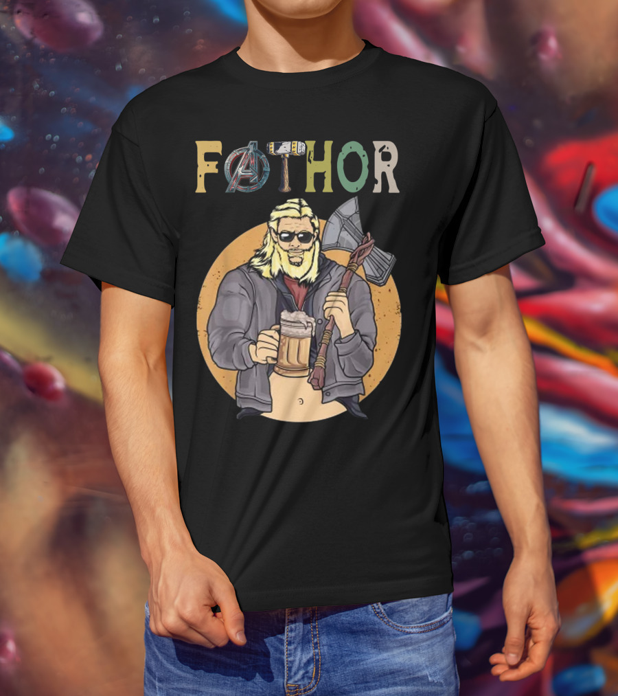 Fathor Avenger Beer Drinking Dad With Axe And Hammer T-Shirt