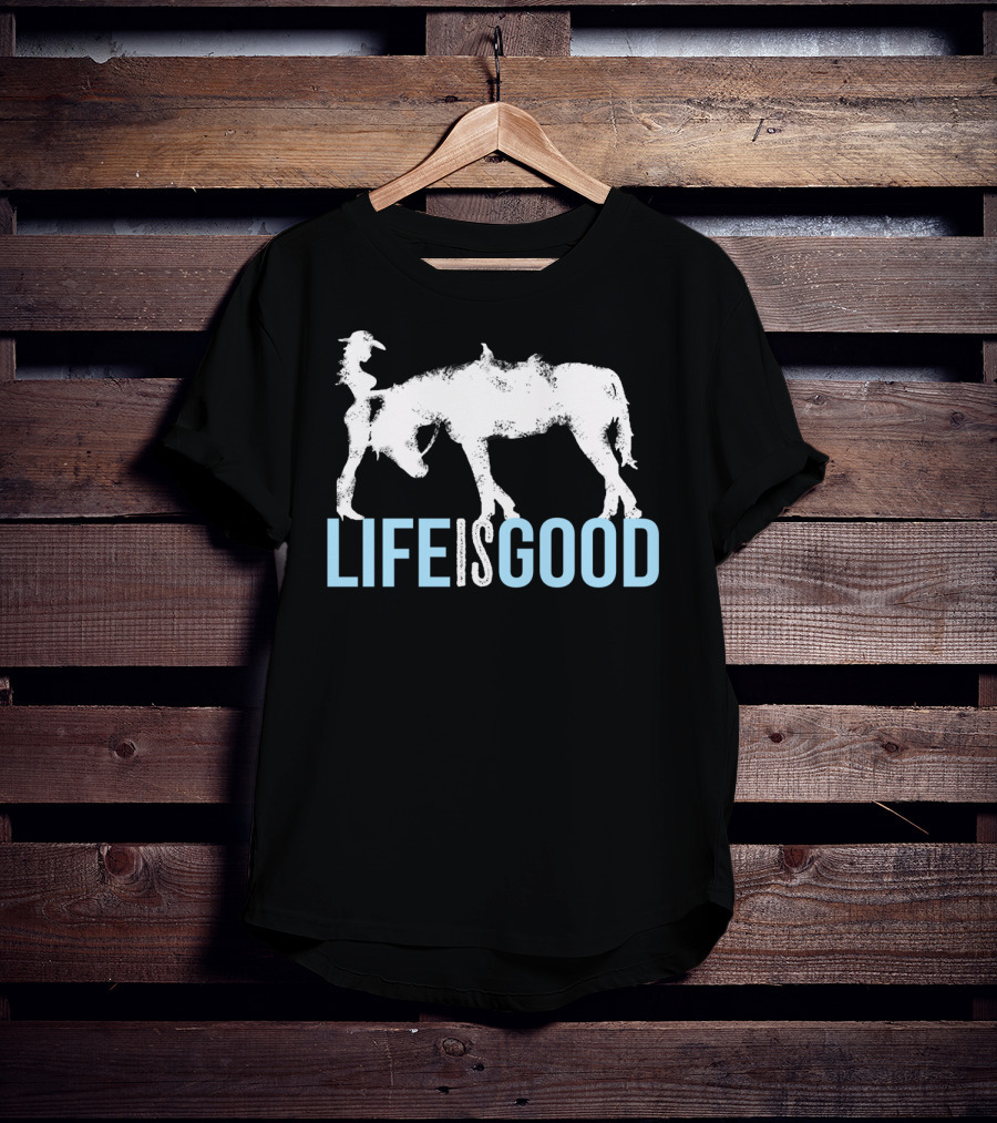 Life Is Good Horse And Girl For Horse Lover T-Shirt