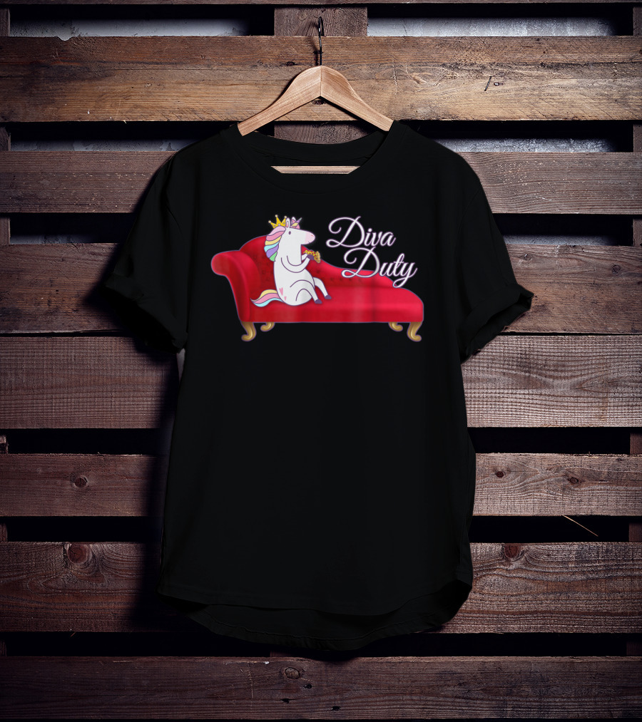 Diva Duty Unicorn Princess Horse Queen Funny Couch T-Shirt