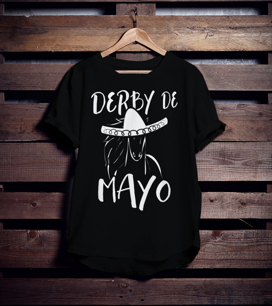 Derby De Mayo Funny Horse Racing Sombrero Equestrian T-Shirt