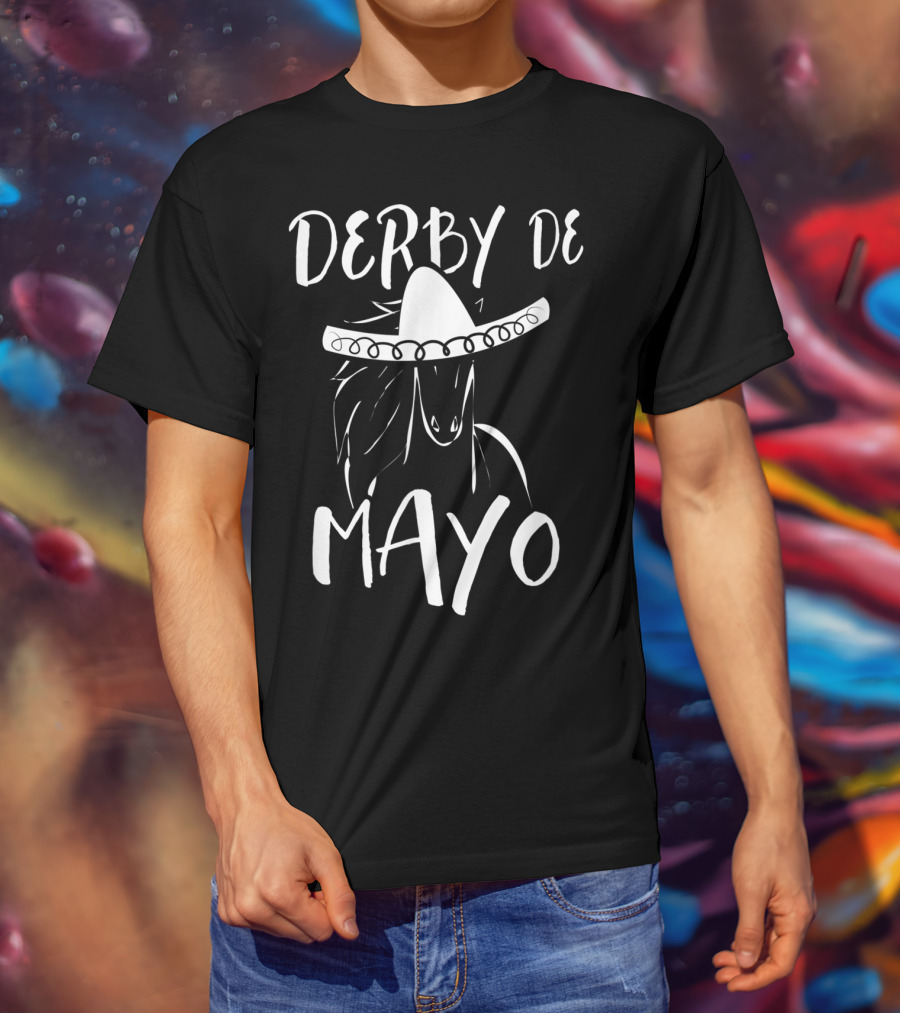 Derby De Mayo Funny Horse Racing Sombrero Equestrian T-Shirt