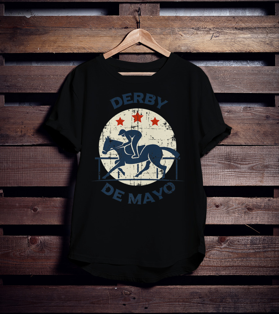 Derby De Mayo Horse Racing Tequila Drinking T-Shirt
