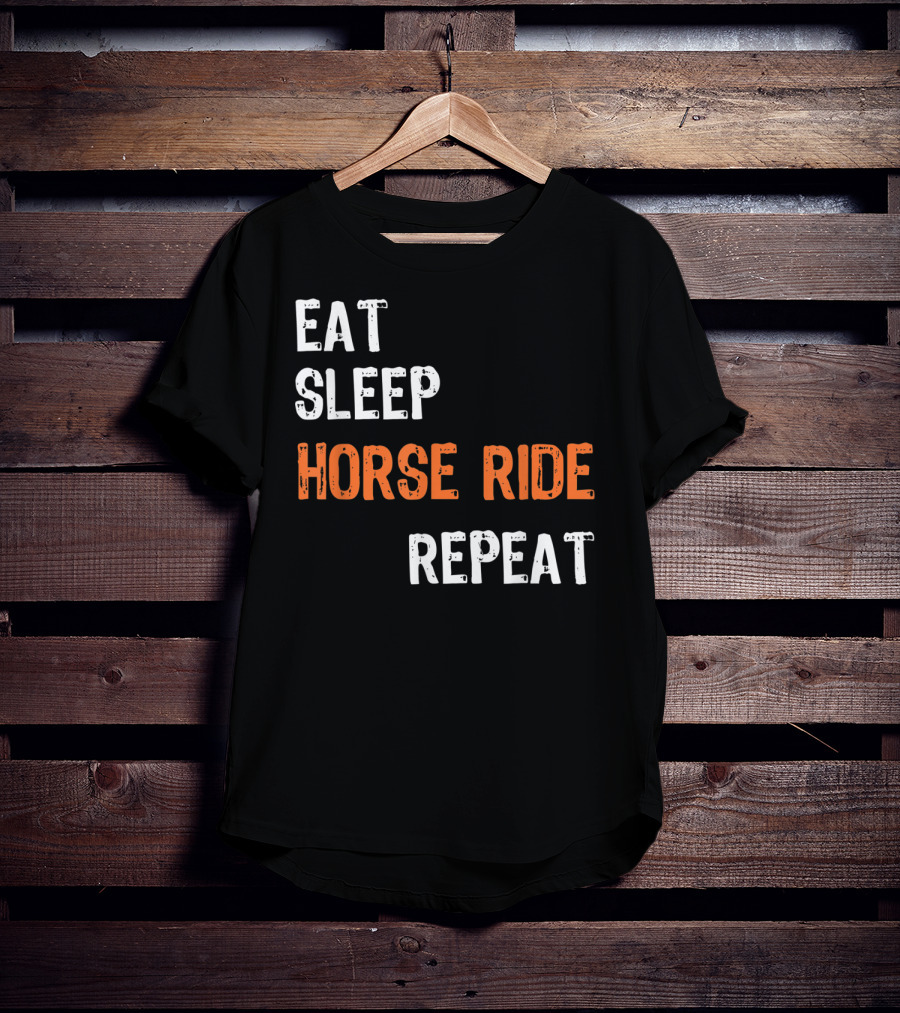 Eat Sleep Horse Ride Repeat T-Shirt