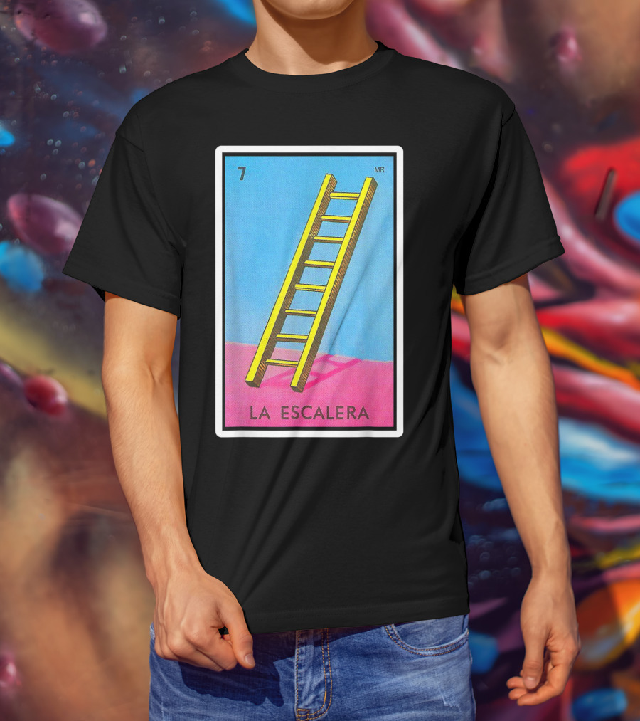 La Escalera Card Number 7 Loteria Mexican Lottery Bingo T-Shirt
