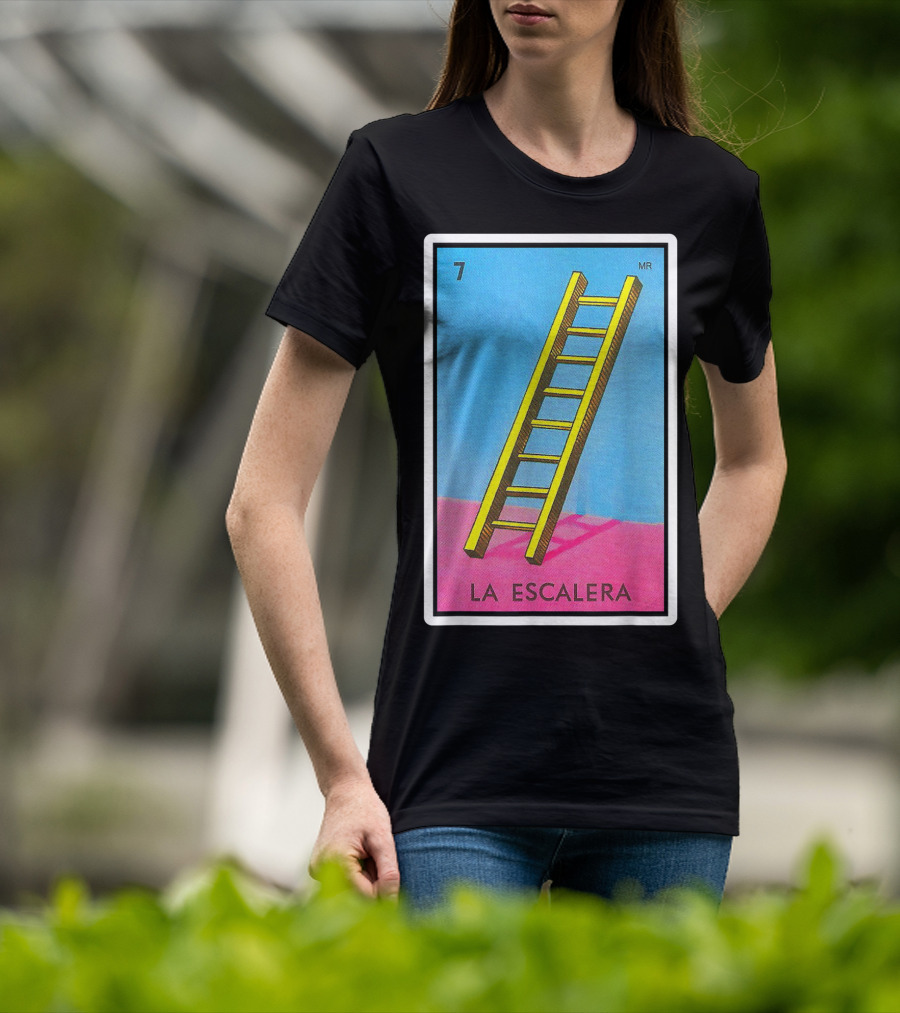 La Escalera Card Number 7 Loteria Mexican Lottery Bingo T-Shirt