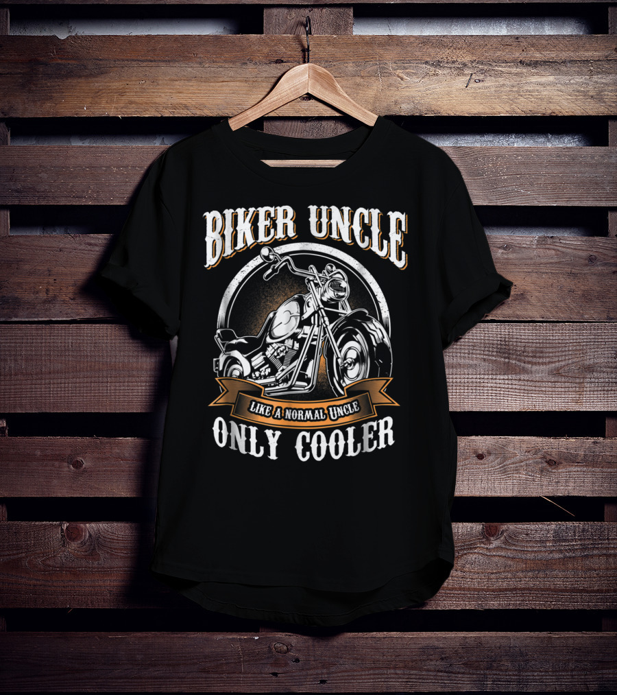 Biker Uncle Like A Normal Uncle Only Cooler Rides Motorcycle T-Shirt
