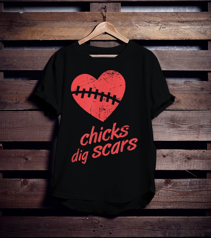 Chicks Dig Scars Heart Surgery Recovery Humor T-Shirt