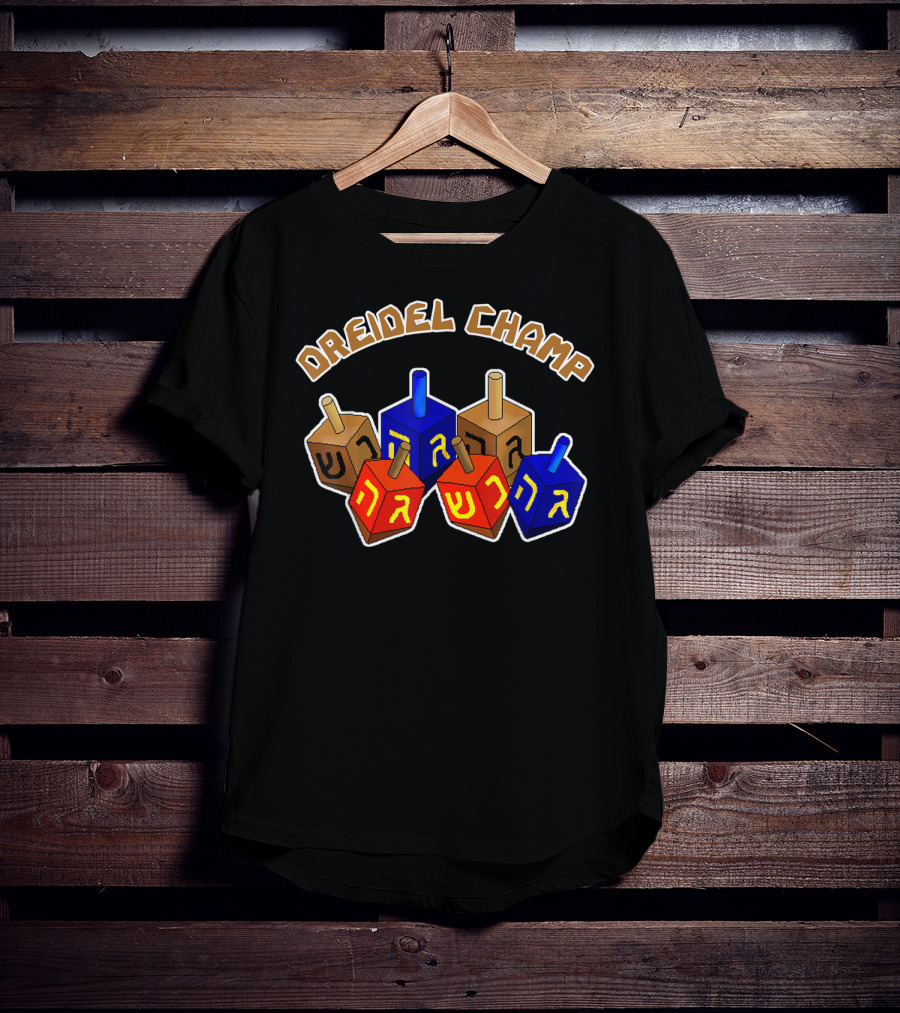 Dreidel Champ Hanukkah Day T-Shirt