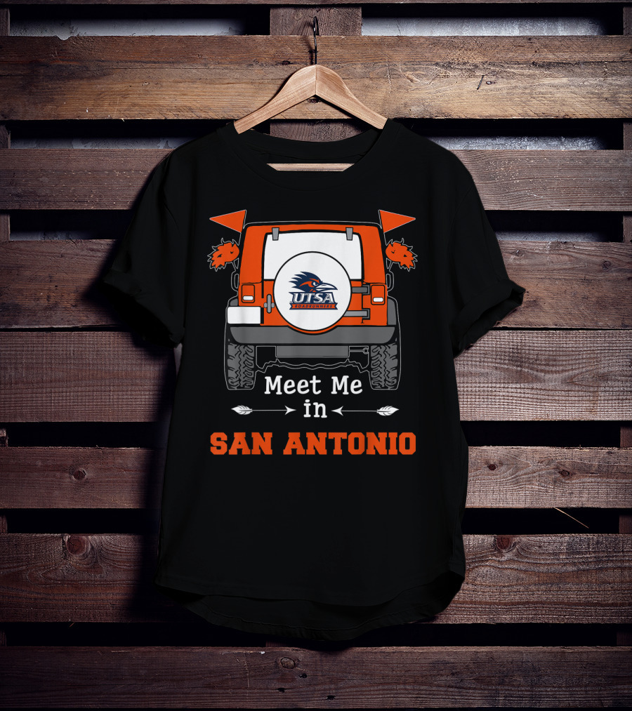 UTSA Roadrunners Meet Me In San Antonio Jeep T-Shirt