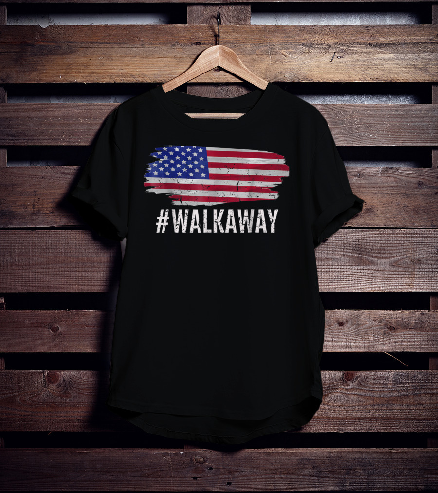 Walkaway Hashtag Walk Away American Flag Political T-Shirt