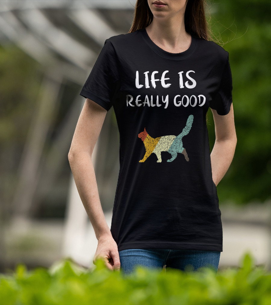 Life Is Really Good Vintage Cat Multicolor T-Shirt