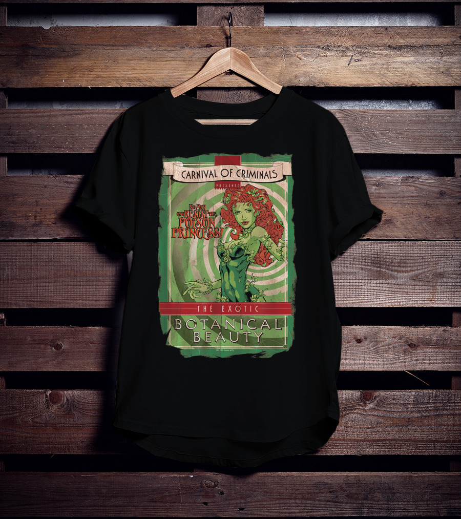 Carnival Of Criminals Presents No Man Can Resist The Poison Princess The Exotic Botanical Beauty T-Shirt