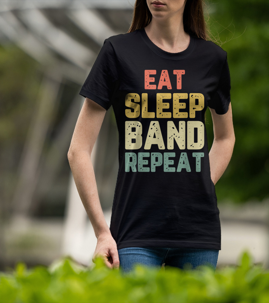 Eat Sleep Band Repeat Marching Funny Director T-Shirt