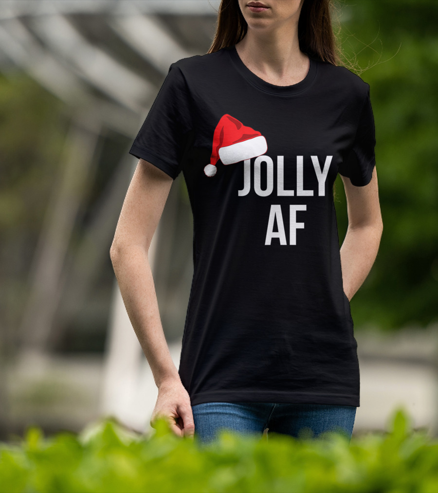 Jolly AF Funny Christmas Holiday Santa Hat T-Shirt