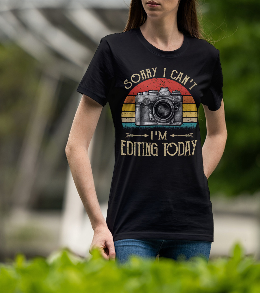 Sorry I Can't I'm Editing Today Retro Camera Vintage Photography T-Shirt