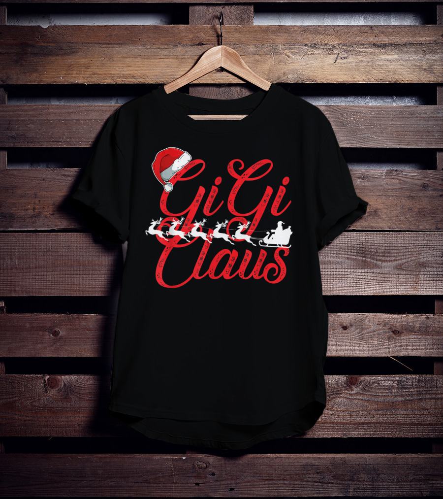Gigi Claus Santa Hat Reindeer Sleigh Christmas Family T-Shirt