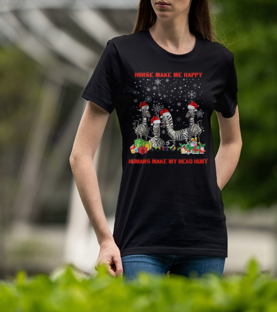 Horse Make Me Happy Humans Make My Head Hurt Christmas Zebra Snowflakes Santa Hats T-Shirt