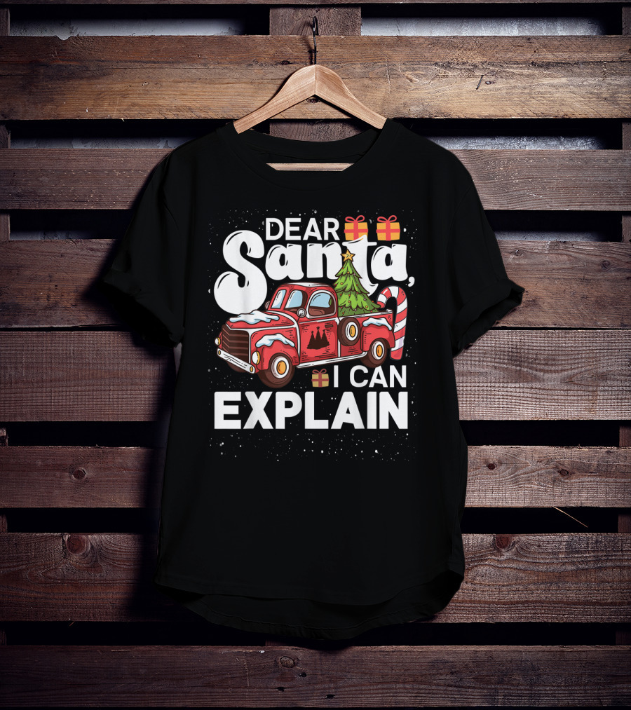Dear Santa I Can Explain Red Truck Christmas Tree Candy Cane T-Shirt