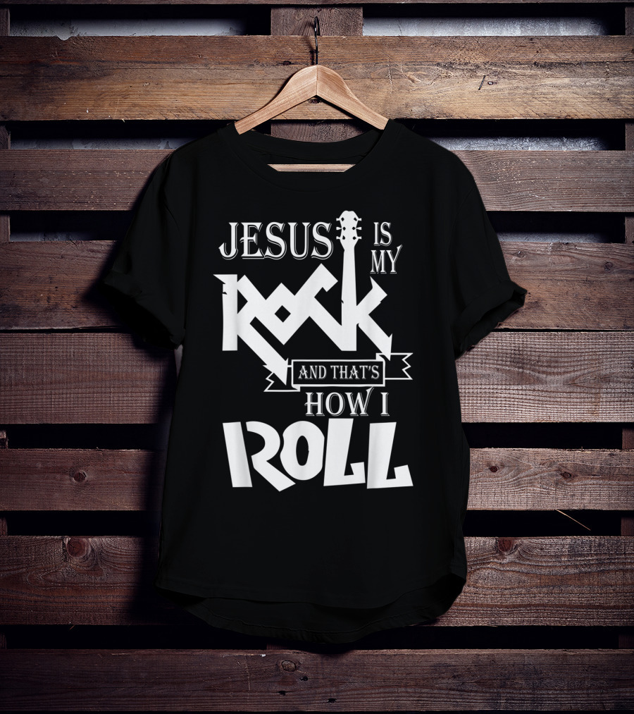 Jesus Is My Rock Guitar How I Roll T-Shirt