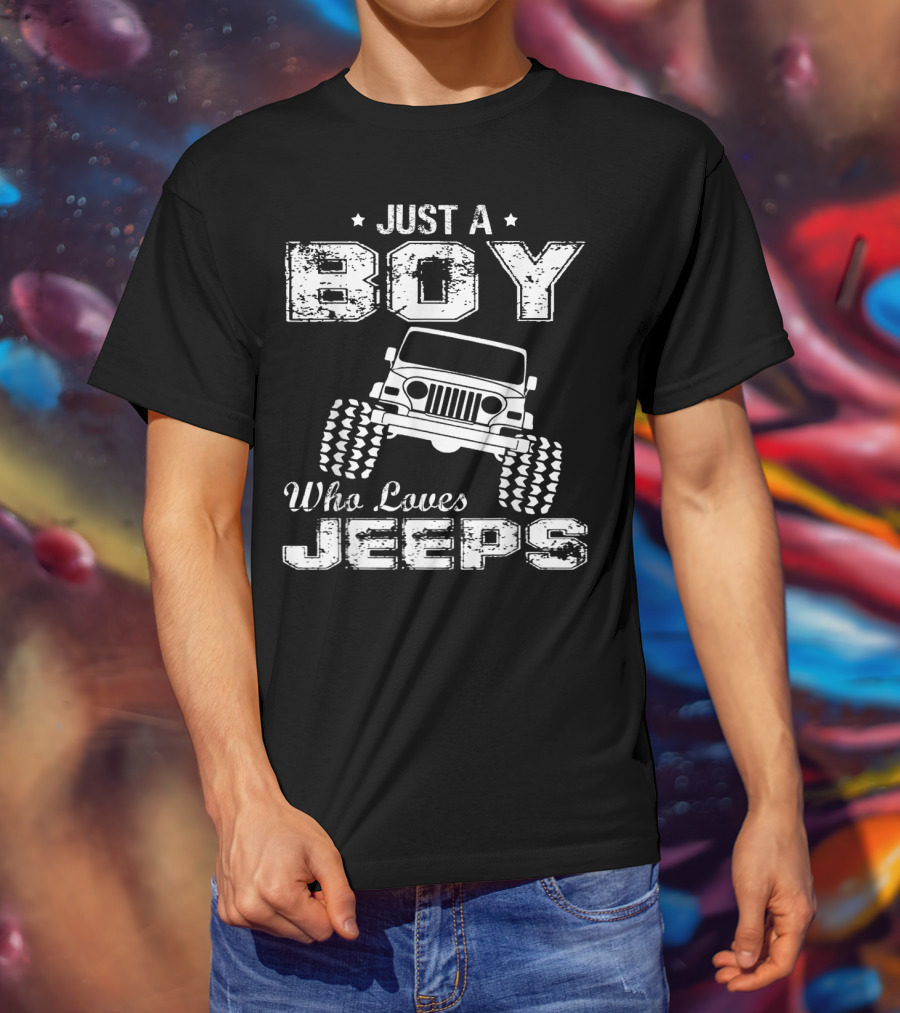 Just A Boy Who Loves Driving Jeeps T-Shirt