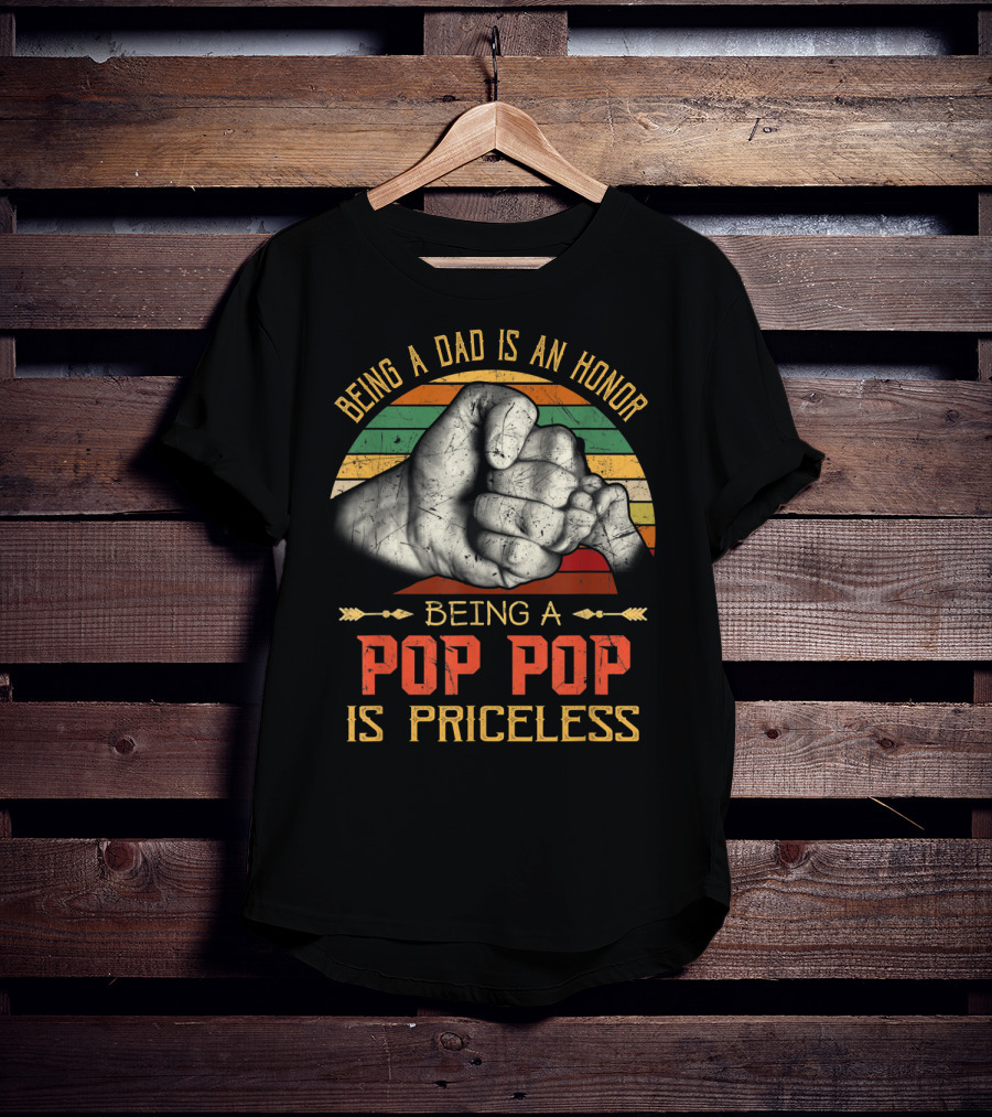 Being A Dad Is An Honor Being A Pop Pop Is Priceless Fist Bump Retro Stripes T-Shirt