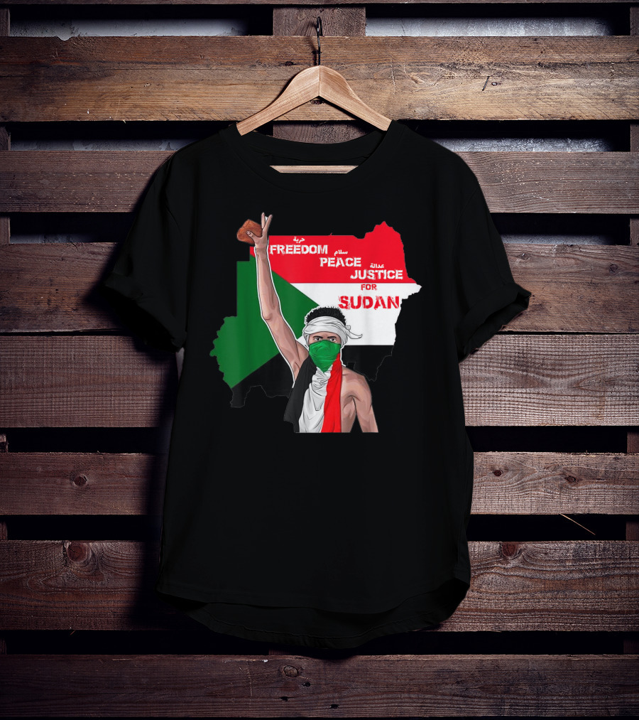 Freedom Peace Justice For Sudan Flag Arabic English Protester T-Shirt