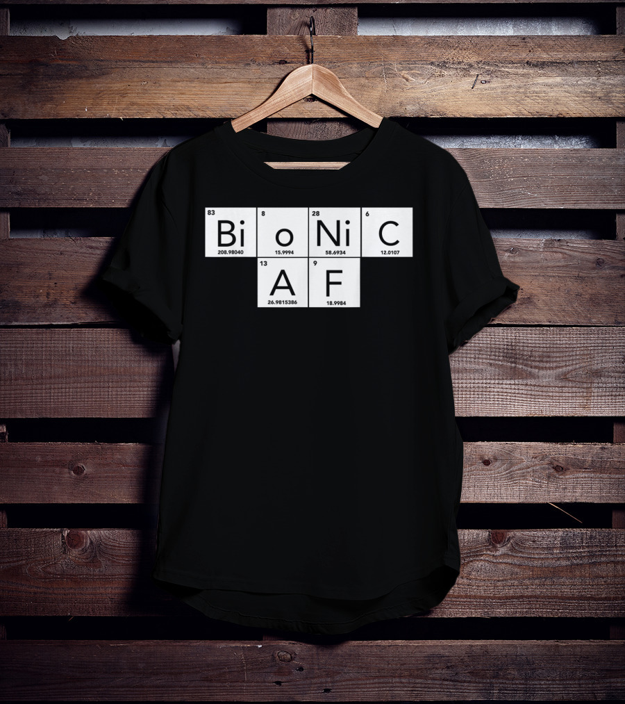 Bionic AF Periodic Table Elements Inspired Surgery Replacement Hos T-Shirt