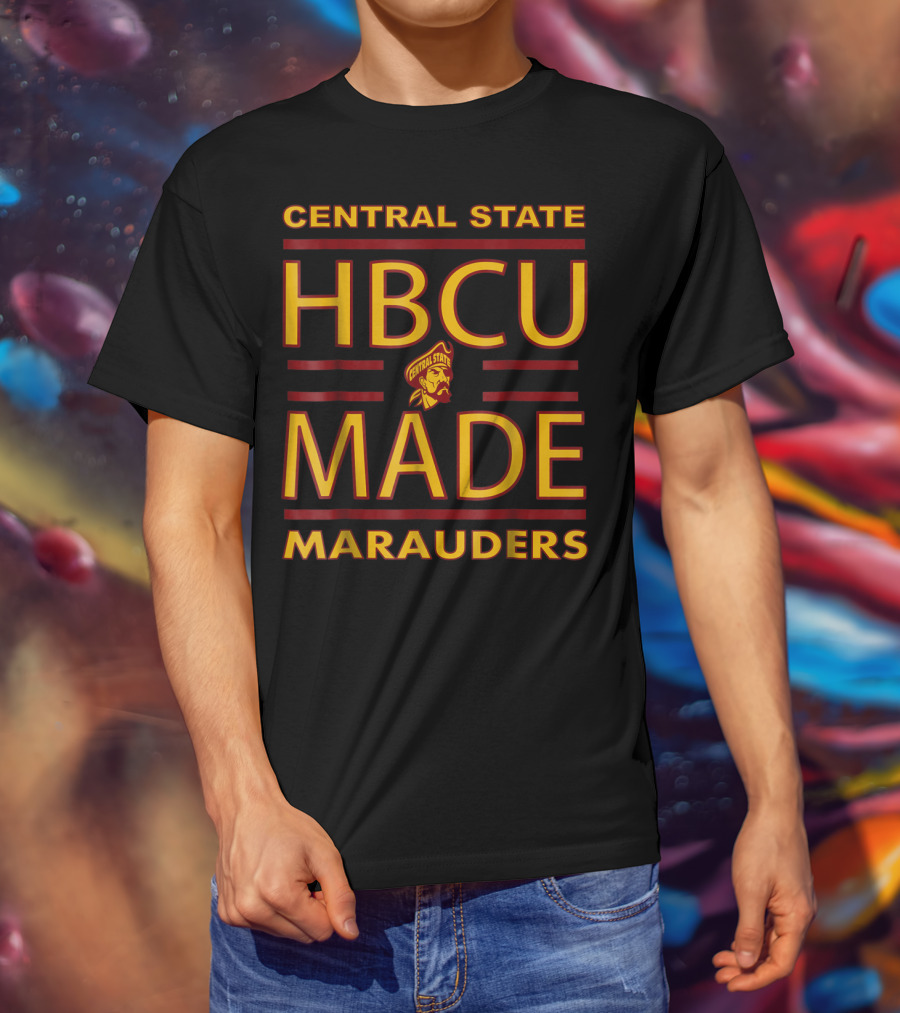 Central State HBCU Made Marauders T-Shirt