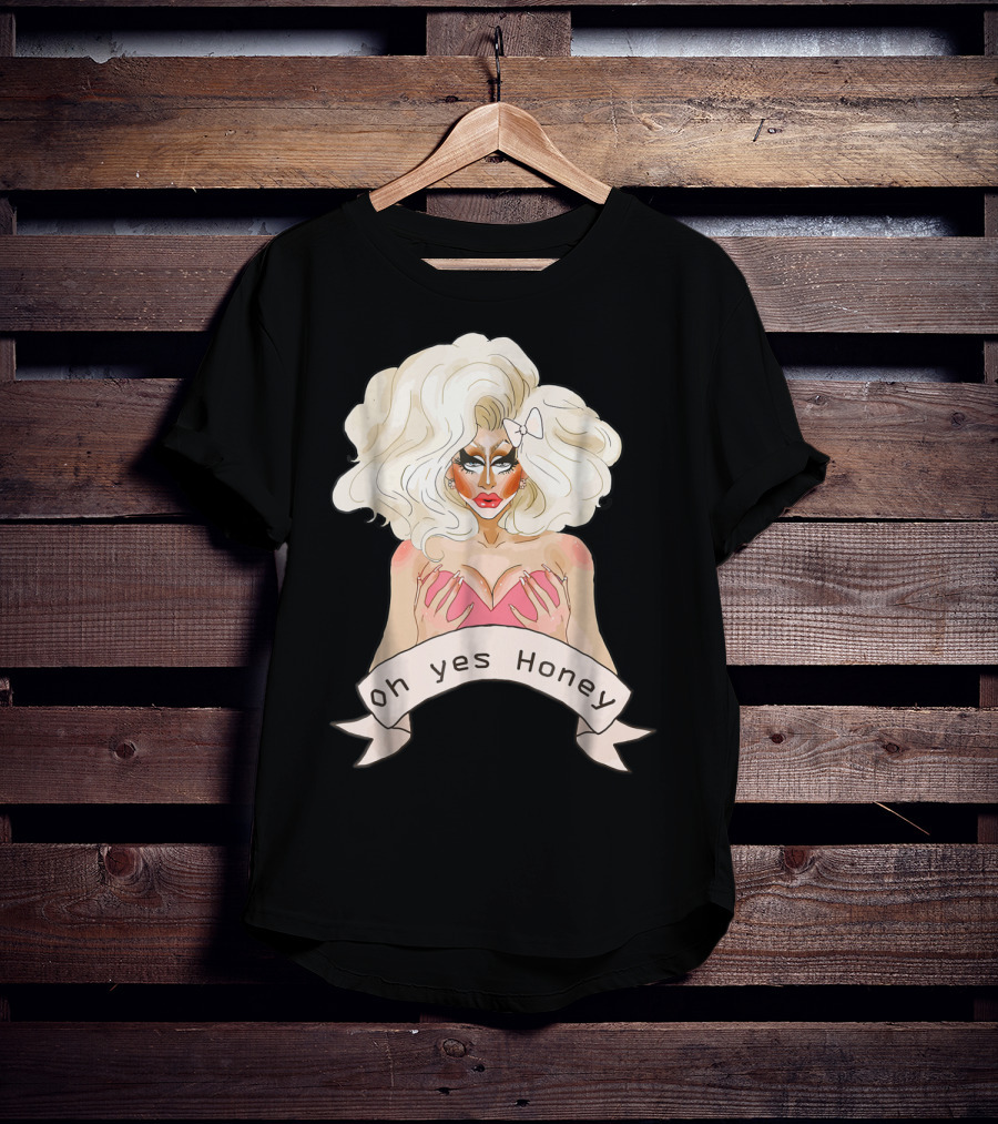 Oh Yes Honey Drag Queen Doll Face T-Shirt