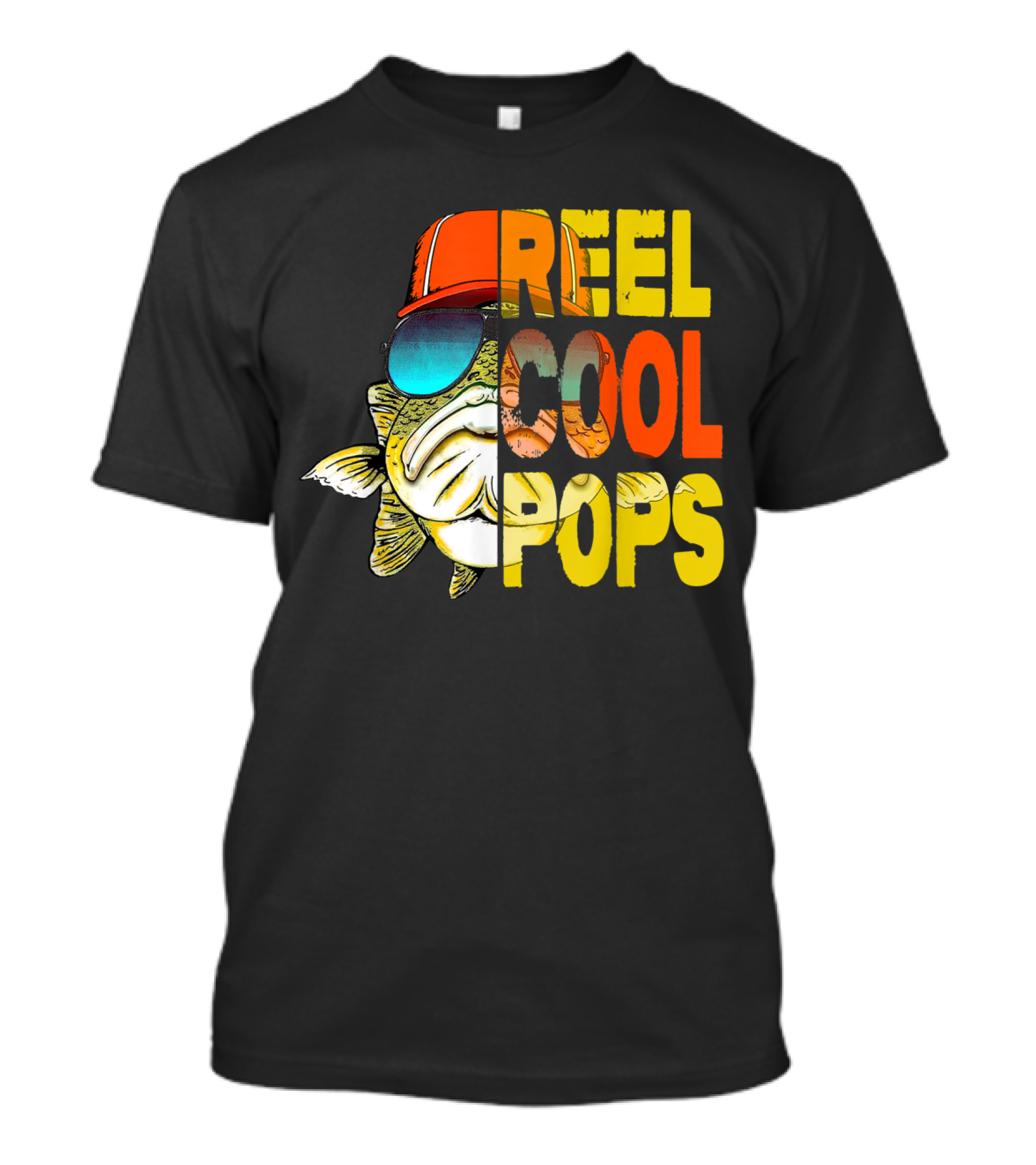 Father's Day Fishing Reel Cool Pops Sunglasses Hat Fish T-Shirt