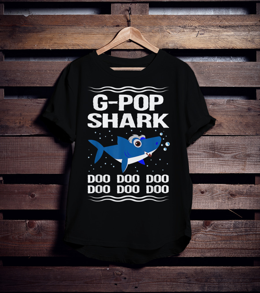 G Pop Shark Doo Doo Doo Doo Doo Doo T-Shirt