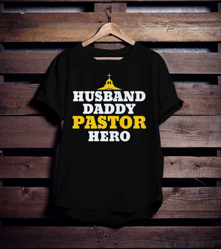 Husband Daddy Pastor Hero Religious Church T-Shirt