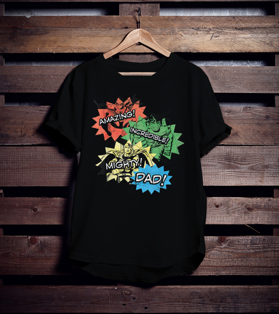 Amazing Incredible Mighty Dad Marvel Super Hero T-Shirt