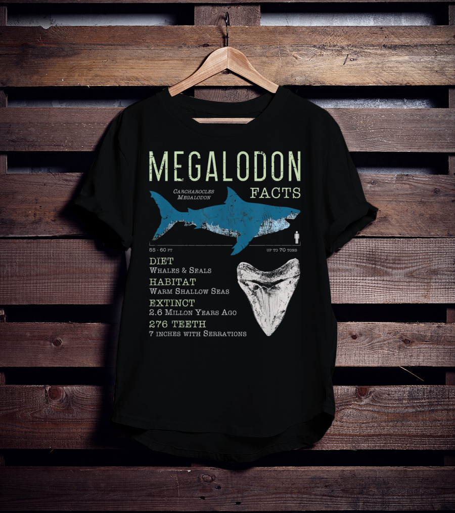 Megalodon Facts Funny Shark Lover Carcharocles Megalodon Diet Habitat Extinct 276 Teeth T-Shirt