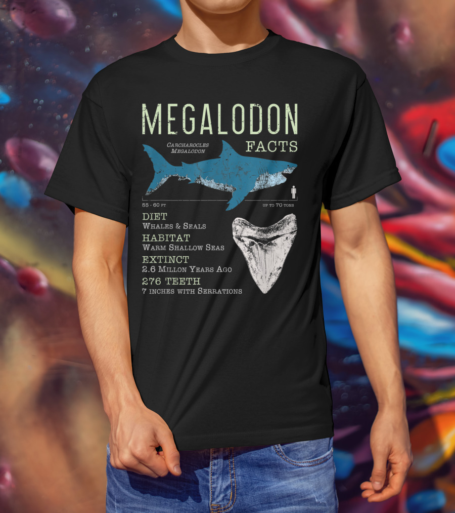 Megalodon Facts Funny Shark Lover Carcharocles Megalodon Diet Habitat Extinct 276 Teeth T-Shirt
