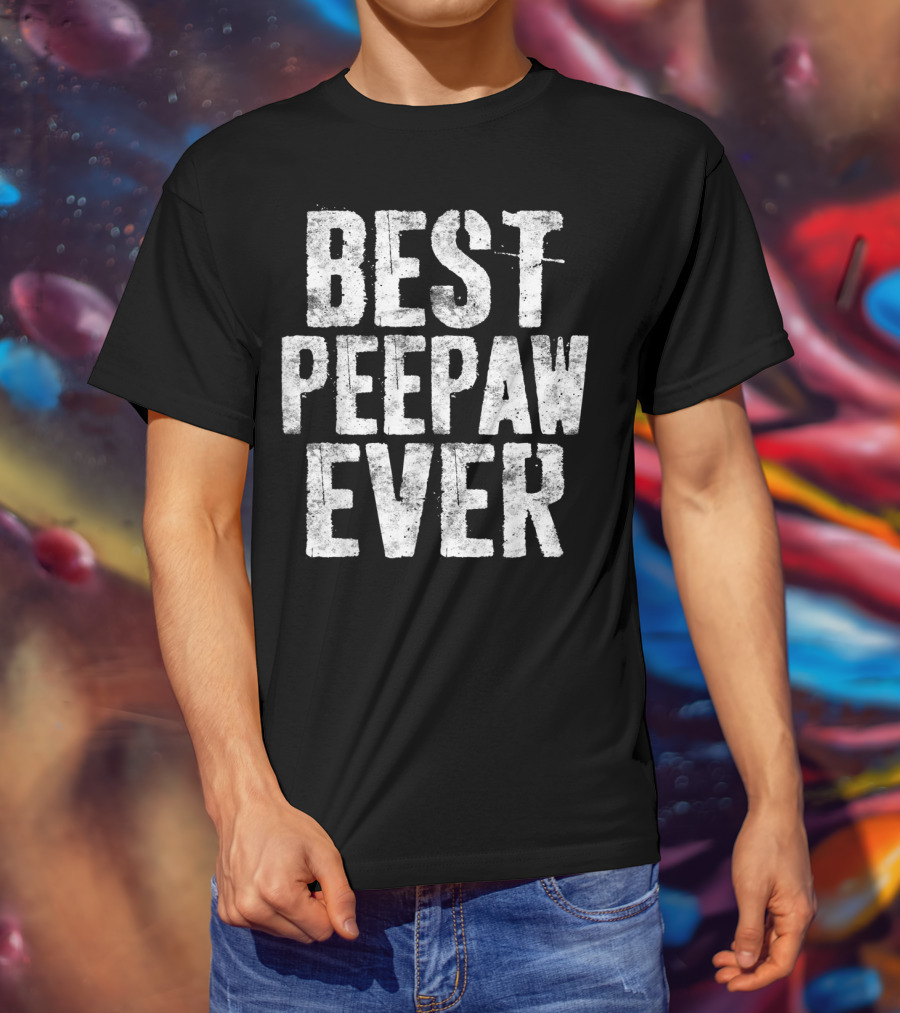 Best Peepaw Ever Mens Grandfather T-Shirt
