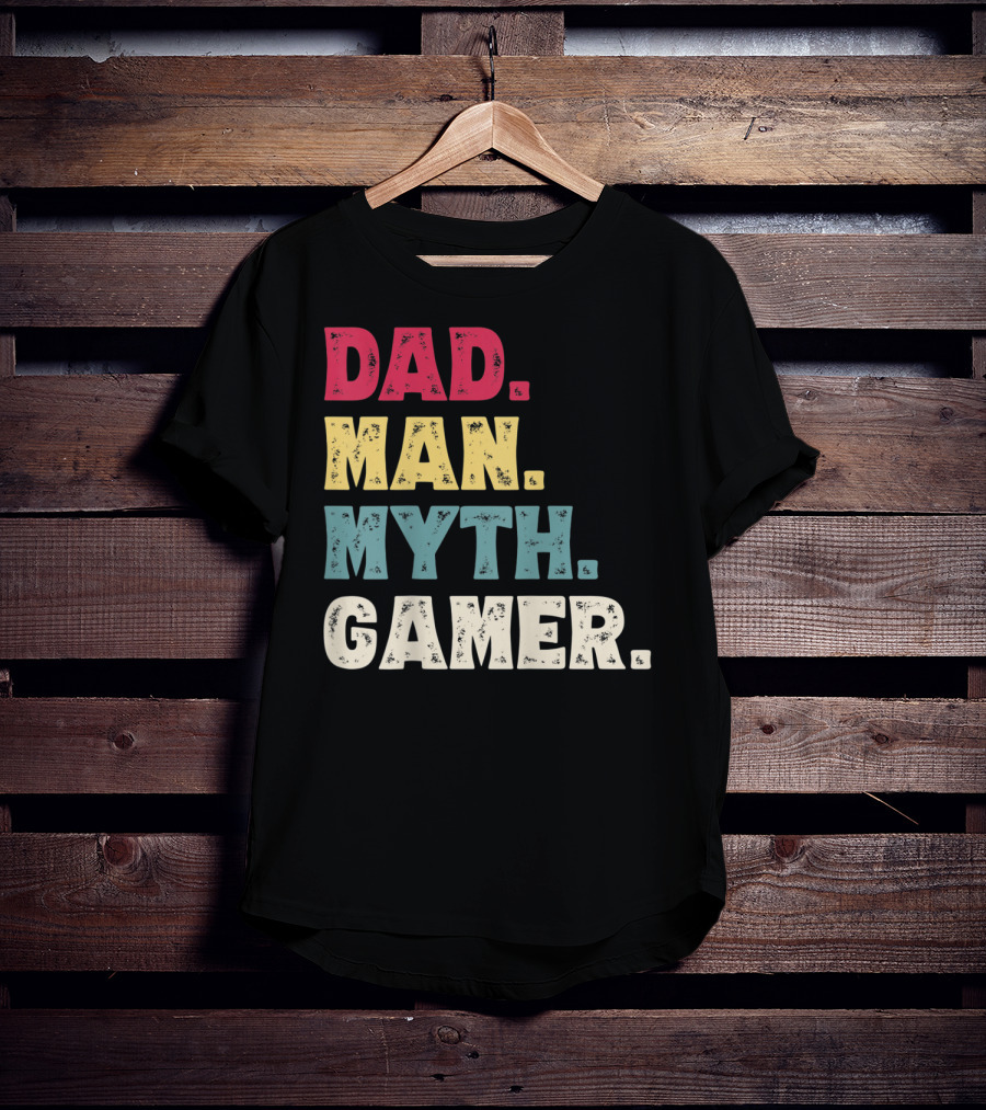 Dad Man Myth Gamer Funny Father's Day T-Shirt