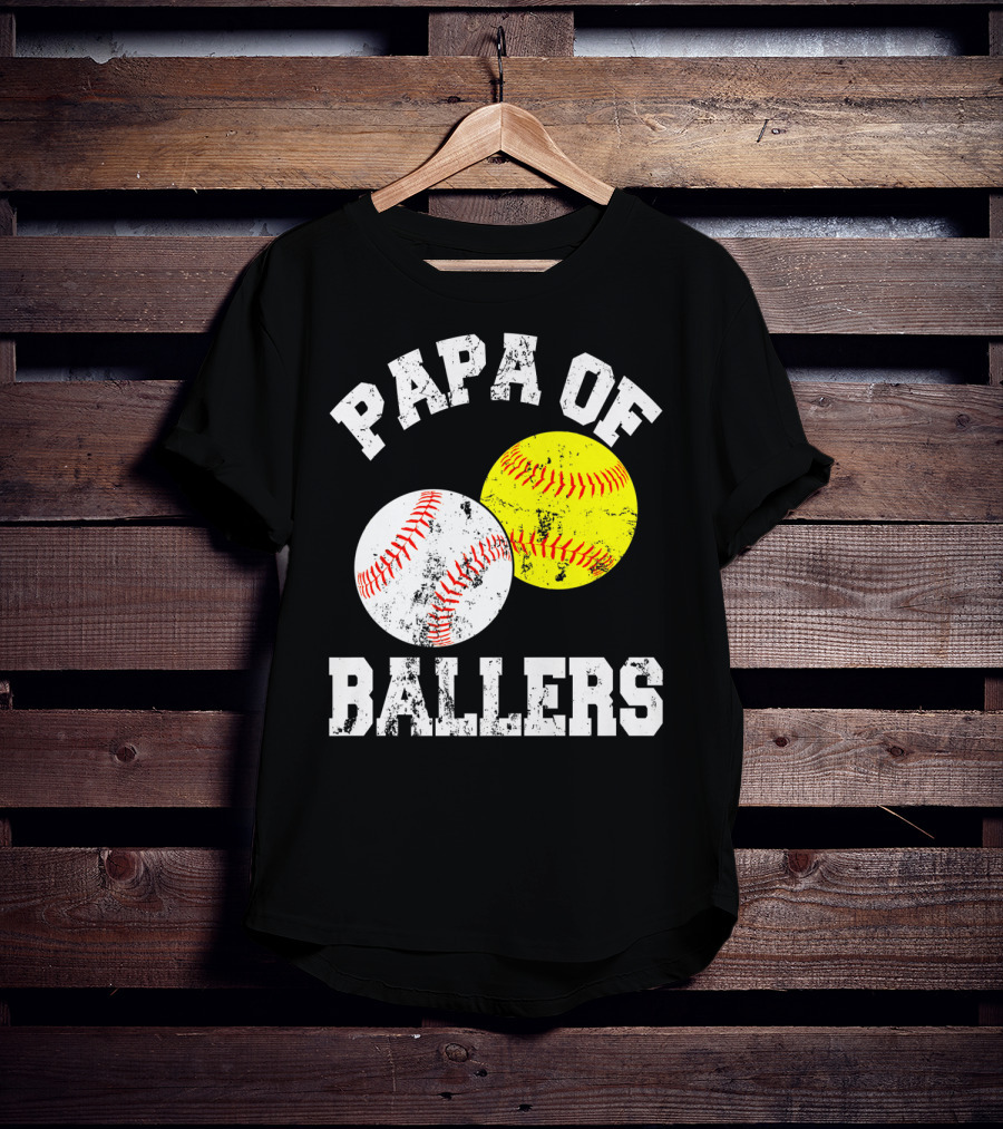 Papa Of Ballers Baseball Softball T-Shirt