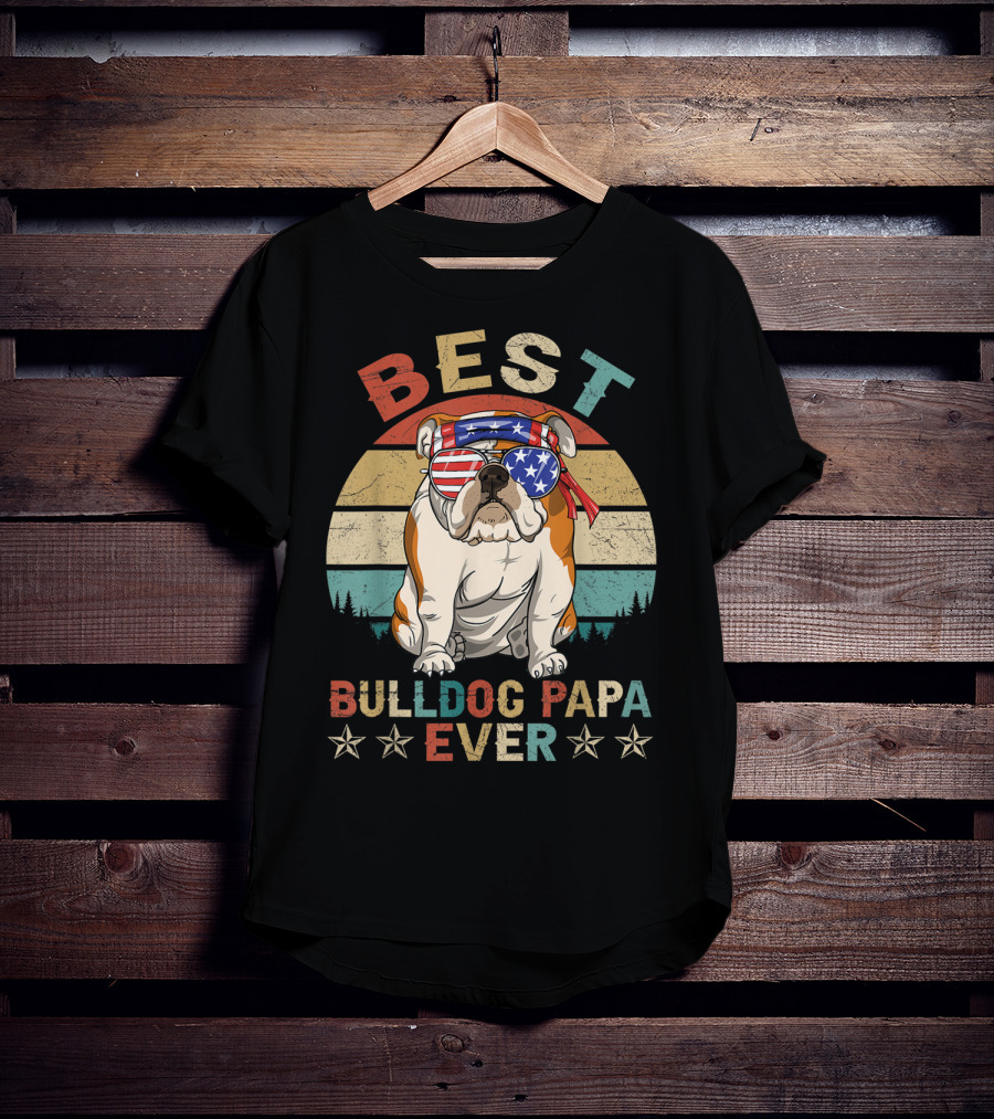 Best Bulldog Papa Ever Vintage Patriotic American Flag Dog T-Shirt