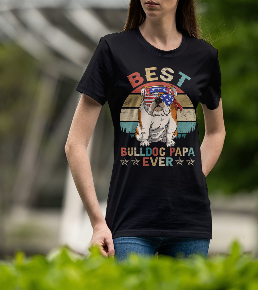 Best Bulldog Papa Ever Vintage Patriotic American Flag Dog T-Shirt