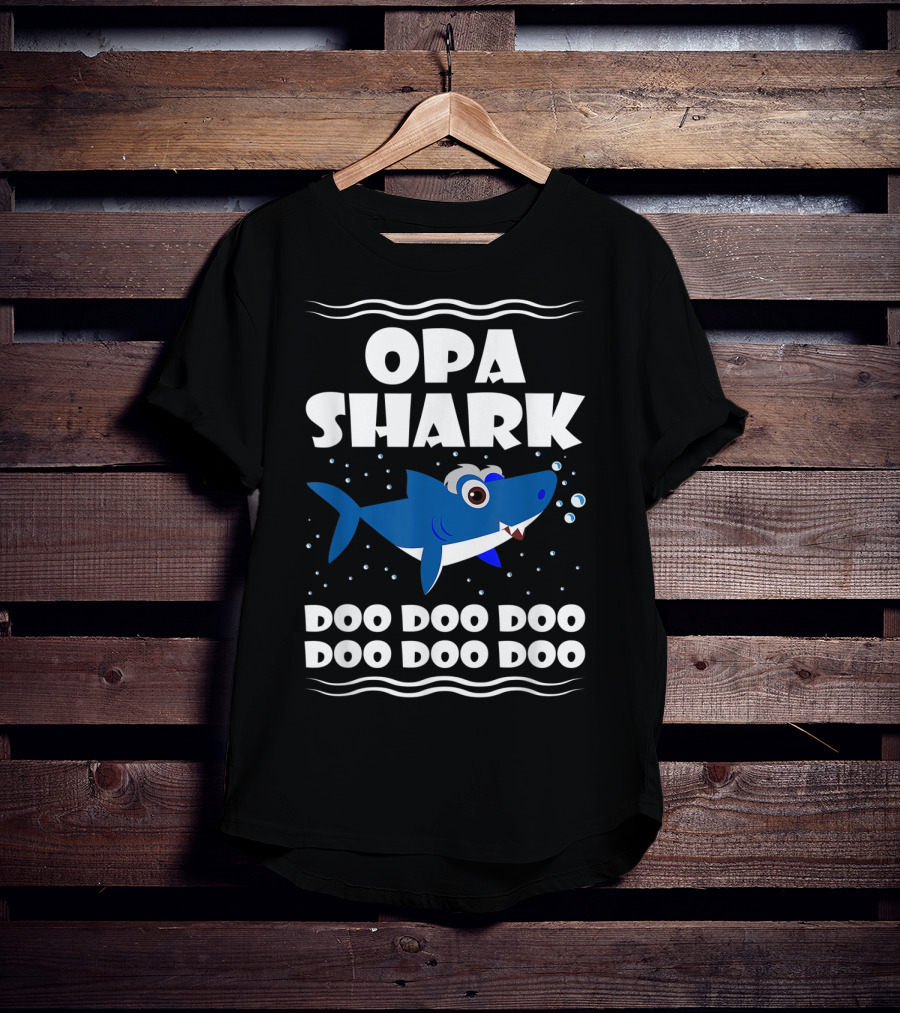 Opa Shark Doo Doo Doo Doo Doo Doo T-Shirt