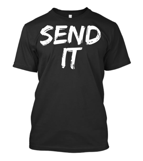 SEND IT Snowmobile Dirt Bike Fan T-Shirt